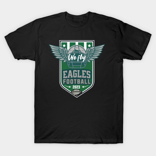 Eagles football we fly T-Shirt by Polynesian Vibes